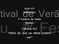 Oficina G3 em Manaus - Além do que os olhos podem ver
