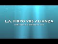 LA FIRPO VRS ALIANZA FC SEMIFINAL IDA APERTURA 2010 EL SALVADOR