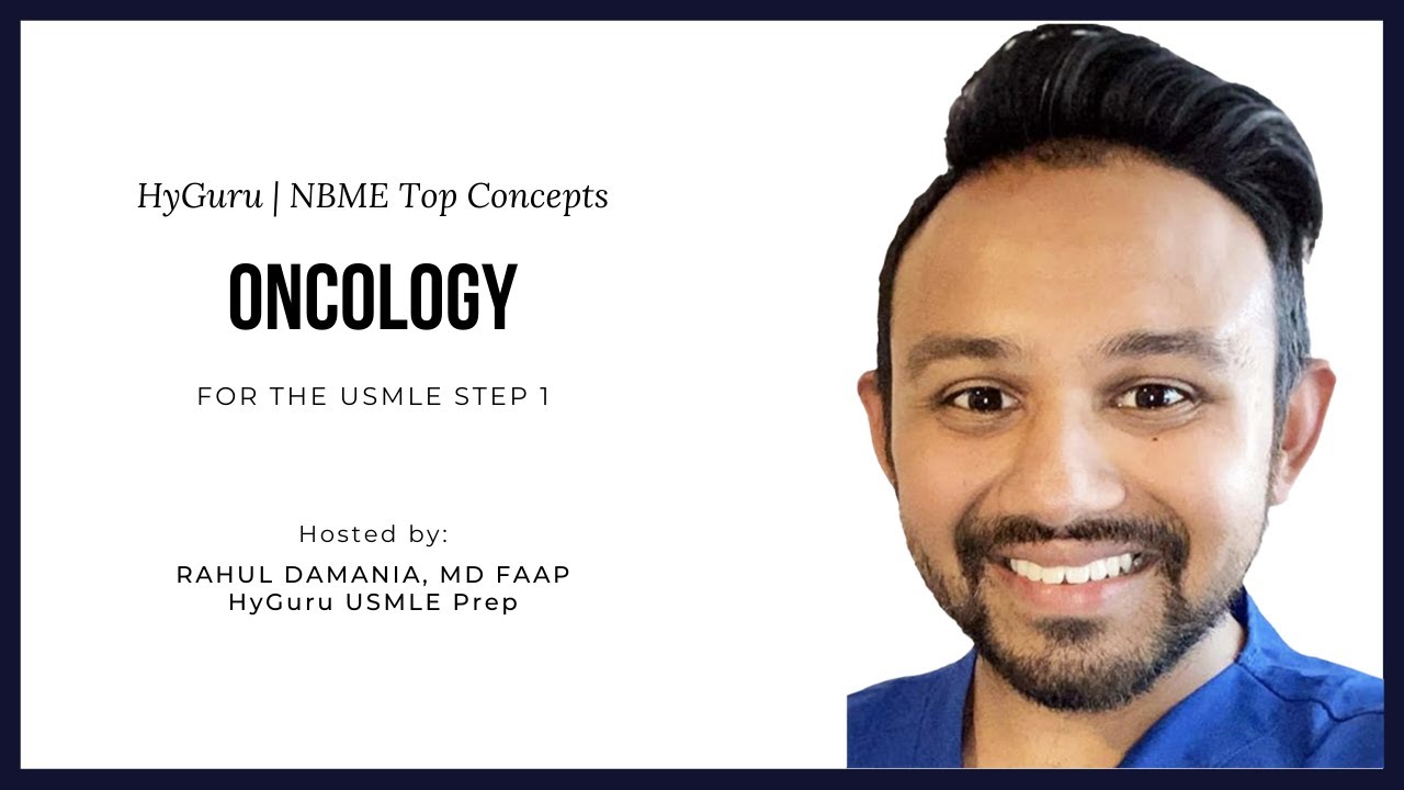 Top NBME Concepts - Oncology (USMLE Step 1)