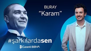 #ŞarkılardaSen 19 Mayıs  Buray - Karam