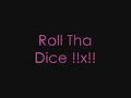 Dj Biscuit- Roll Tha Dice