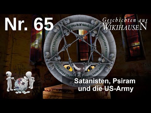 Wissenswertes über Satanisten, die Verleumdungswebseite Psiram und die US-Army