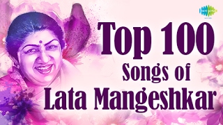 Top 100 songs of Lata Mangeshkar  लाता ज