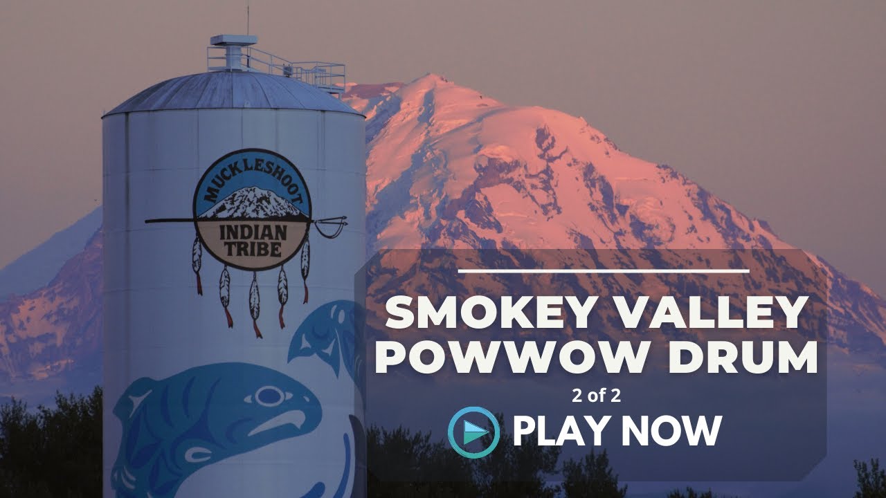 Smokey Valley Drum (2 of 2) - Muckleshoot Sobriety Powwow 2016