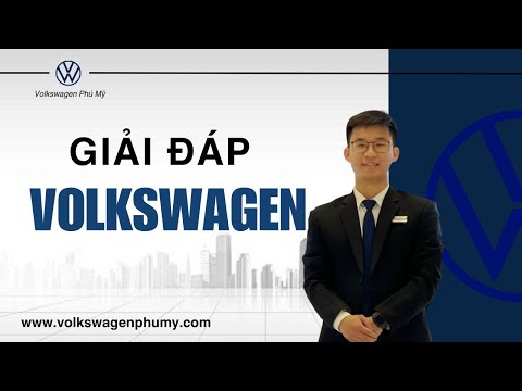 Cùng VW Phú Mỹ tìm hiểu sự thật về thương hiệu Volkswagen | 0904 799 199