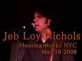 Jeb Loy Nichols - Days Are Mighty