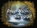 Drugi Nacin - Stari grad
