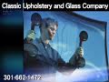 Classic Upholstery & Glass Company, Frederick, MD