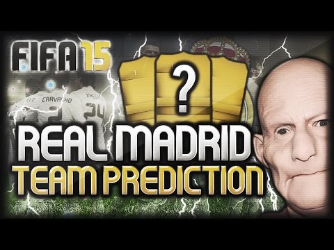 FIFA 15 REAL MADRID TEAM PREDICTION - SWEET JESUS THAT TEAM