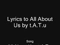 lyrics to all about us by t a t u