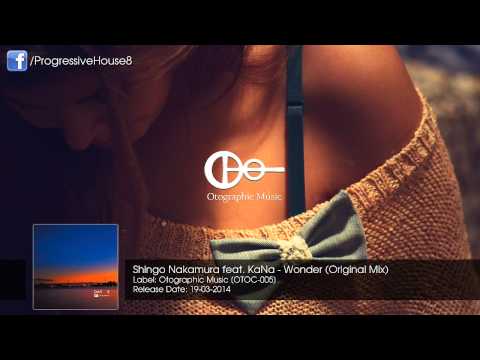 Shingo Nakamura feat. KaNa - Wonder (Original Mix)