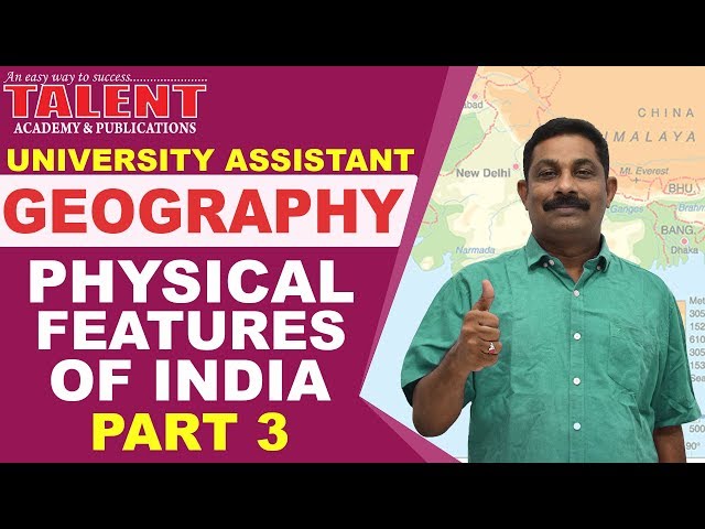 Kerala PSC Geography Class on Physical Features of India Part-3