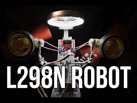 L298N Robot! Learn how to drive DC motors with L298N and Arduino (From Banggood)