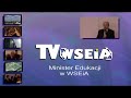 Minister Edukacji Narodowej w WSEiA