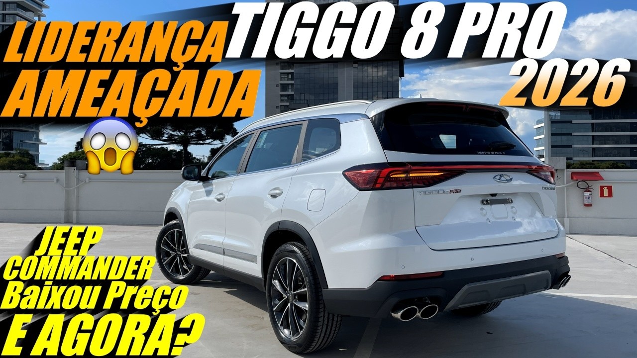 NOVO CAOA CHERY TIGGO 8 PRO 2026 ou Jeep Commander Longitude 2026 pelo mesmo preço? Vendas caindo?
