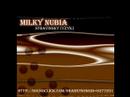 Milky Nubia