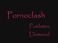 Putilatex - Pornoclash - Domund