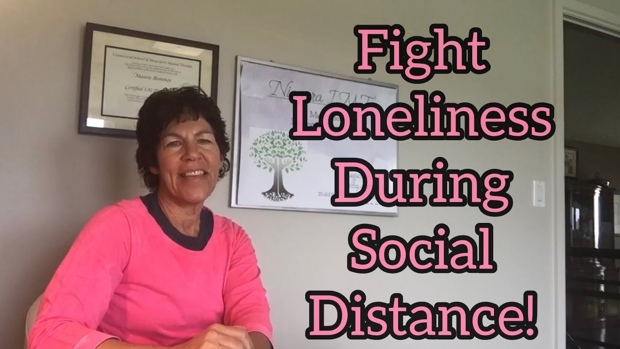 Tips to Combat Loneliness During Isolation