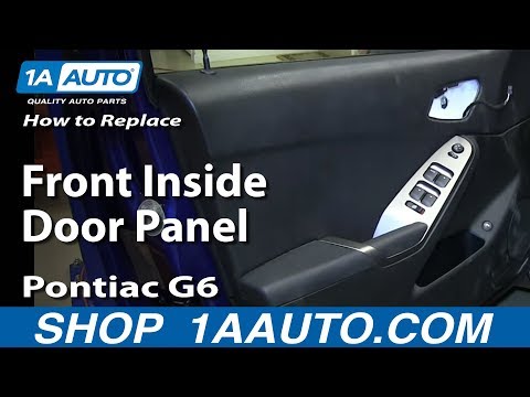 How To replace Install Front Inside Door Panel 2005-10 Pontiac G6 4 Door