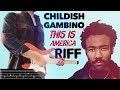Guitar Study: Childish Gambino - This Is America Guitar Riff Lesson