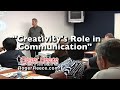 Creativity's Role in Communication