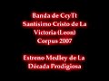 Medley Década Prodigiosa - CcyTt La Victoria Leon