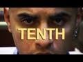 Tenth (3 min. short film)