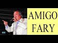 Amigo fary