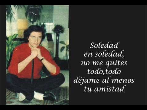 Camilo Sesto - Soledad En Soledad