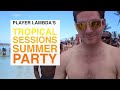 TROPICAL SUMMER SESSIONS PARTY #1 - Razun-Dar vous embrasse ! (Saison 1 Épisode 23)