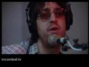 Joseph Arthur  - Live on iNCONTEXT.TV
