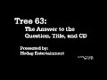 tree 63: answer to the question. cd: answer to the question.