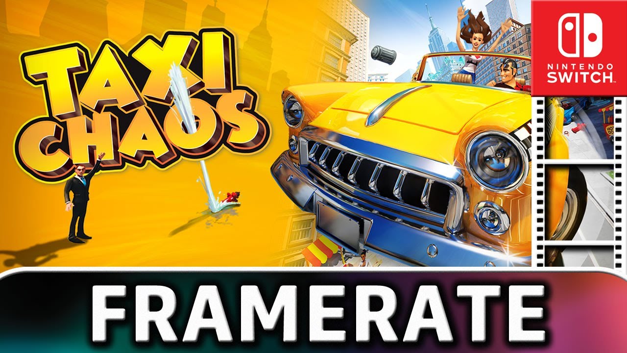 Taxi Chaos | Nintendo Switch Frame Rate Test