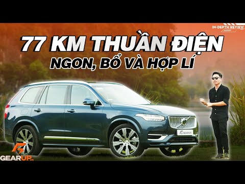 Test 77 km thuần điện của Volvo XC90 Recharge Ultimate và thực tế là... | GearUp In-depth Review