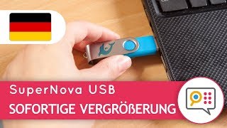Supernova USB: Sofortige Vergrößerung für jeden PC