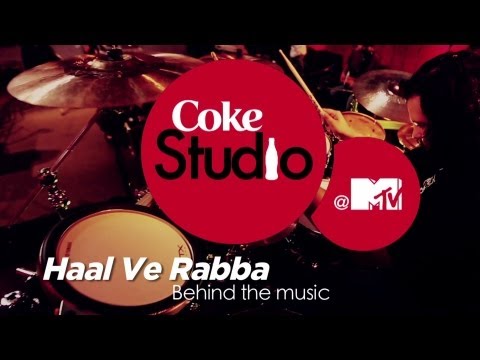 Haal Ve Rabba - BTM - Hitesh Sonik, Hans Raj Hans & Shruti Pathak - Coke Studio @ MTV Season 3