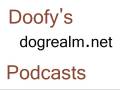 videos de Doofy's DogRealm Podcast #0 --Introduction