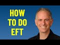 How to Do EFT Tapping Therapy - EFT Basic Recipe Tutorial