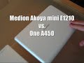 Medion Akoya mini vs. One A450