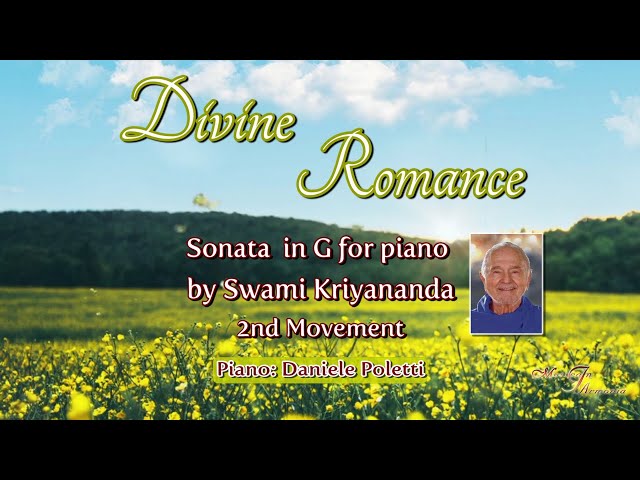 Divine Romance, Sonata in G for piano – 2nd Mov (432 Hz)