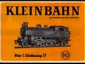 " 40 Jahre Kleinbahn "