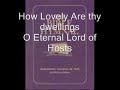 How Lovely Are Thy Dwellings