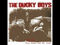 The Ducky Boys - Break Me