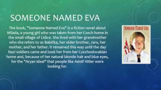 Someone Named Eva by: Joan M. Wolf