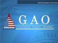 GAO Executive Overview, October 2009