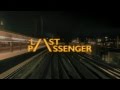 PEKELN JZDA (Last Passenger) - 2013 - cz trailer dabing [HD]