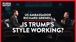 Ambassador: Exposing UN Waste & Trump's Pro Gay Policies | Richard Grenell | POLITICS | Rubin Report