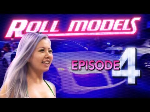 Roll Models : Episode 4