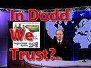 Silicon Graffiti: In Dodd We Trust?