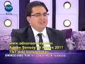 18 Kasım 2011 TNT programı konuşması / Adnan Şensoy